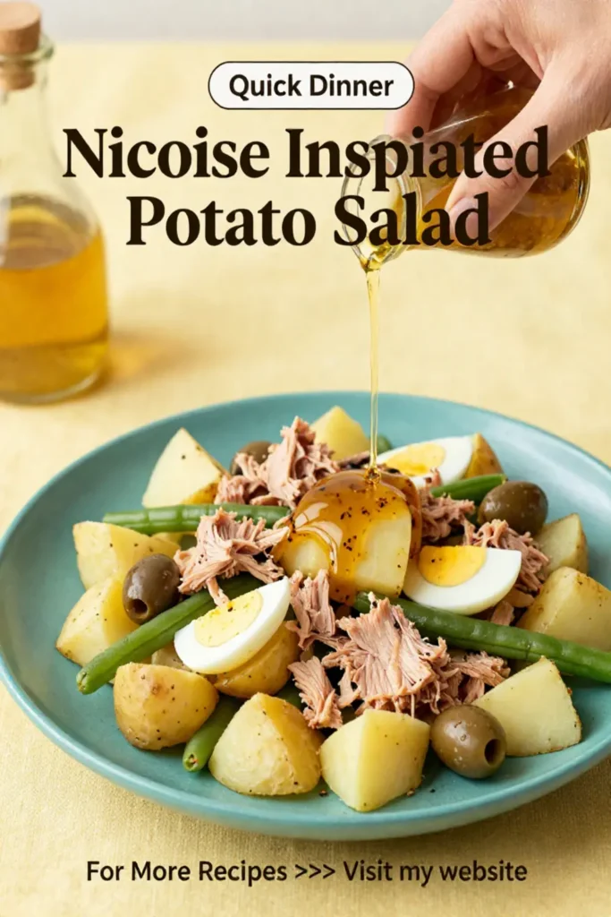 Potato Salad: Nicoise Inspired Potato Salad With Tuna and Olives in 25 Minutes