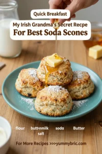My Irish Grandma'S Secret Recipe For Best Soda Scones!