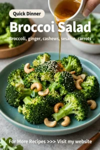 Broccoli Salad: Sesame Ginger Broccoli Salad With Cashews in 15 Minutes