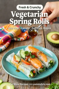 Vegetarian Spring Rolls Recipe: 7 Tips for Perfect Rolls