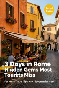 3 Days in Rome 🇮🇹 Hidden Gems Most Tourists Miss