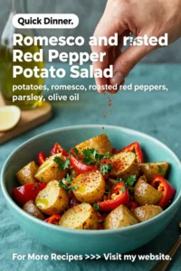 Potato Salad: Romesco and Roasted Red Pepper Potato Salad in 25 Minutes
