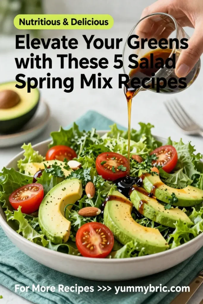 Elevate Your Greens with These 5 Salad Spring Mix Recipes
