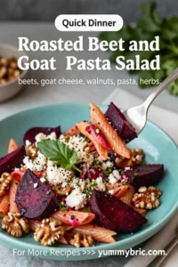 Pasta Salad: Roasted Beet and Goat Cheese Pasta Salad With Walnuts in 20 Minutes