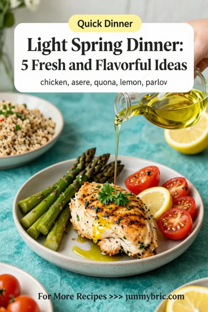Light Spring Dinner Recipes: 5 Fresh and Flavorful Ideas