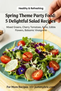 Spring Theme Party Food: 5 Delightful Salad Recipes