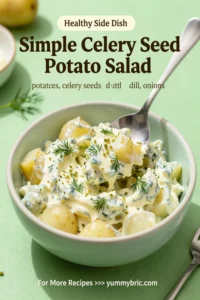 Simple Celery Seed Potato Salad
