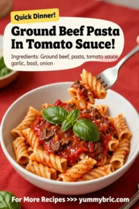 Ground Beef Pasta In Tomato Sauce