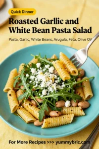 Pasta Salad: Roasted Garlic and White Bean Pasta Salad With Arugula in 20 Minutes