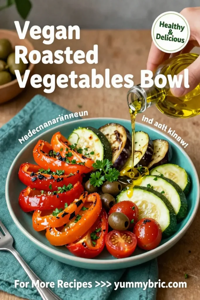 Vegan Mediterranean Roasted Vegetables Bowl