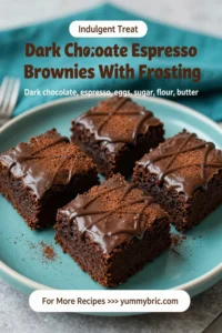 Dark Chocolate Espresso Brownies With Frosting