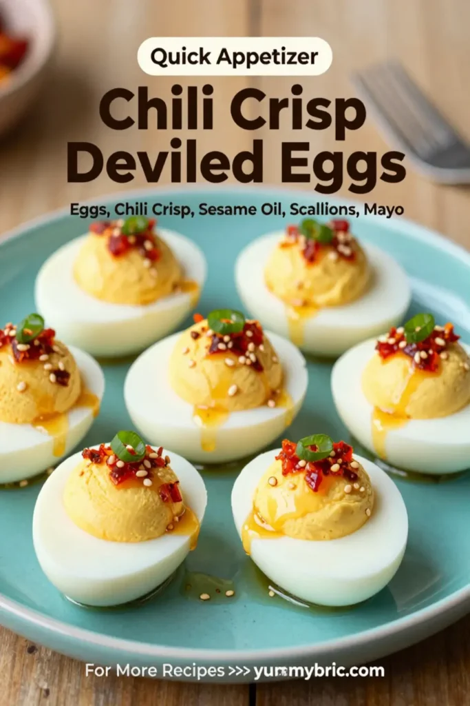 Deviled Eggs: Chili Crisp Deviled Eggs With Sesame Oil and Scallions in 20 Minutes