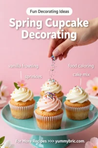 Spring Cupcake Decorating Ideas: 7 Sweet Inspiration Tips