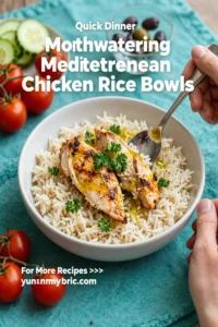 Mouthwatering Mediterranean Chicken Rice Bowls