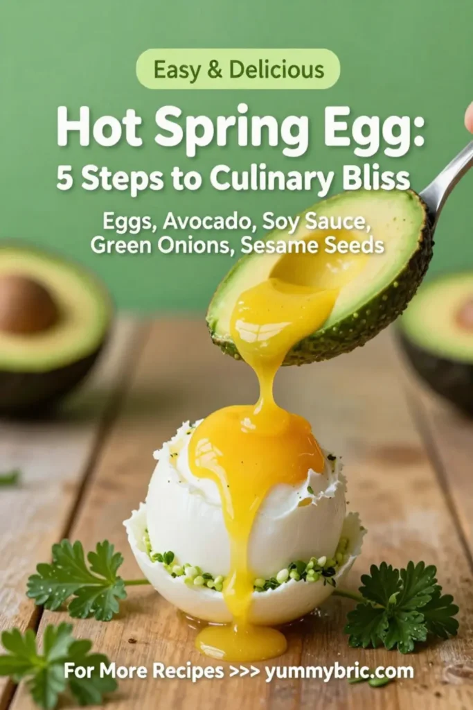 Hot Spring Egg: 5 Steps to Culinary Bliss
