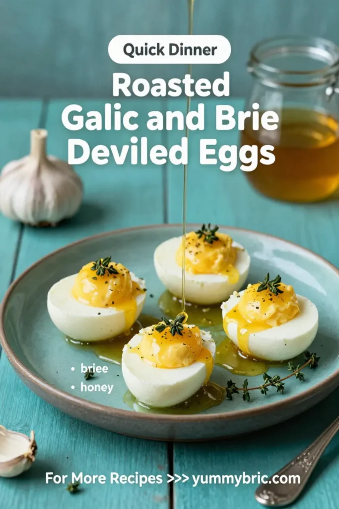 Deviled Eggs: Roasted Garlic and Brie Deviled Eggs With Thyme Honey in 25 Minutes