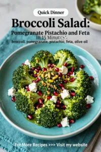 Broccoli Salad: Pomegranate Pistachio and Feta Broccoli Salad in 15 Minutes