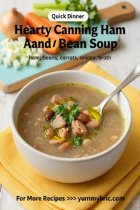 Hearty Canning Ham And Bean Soup