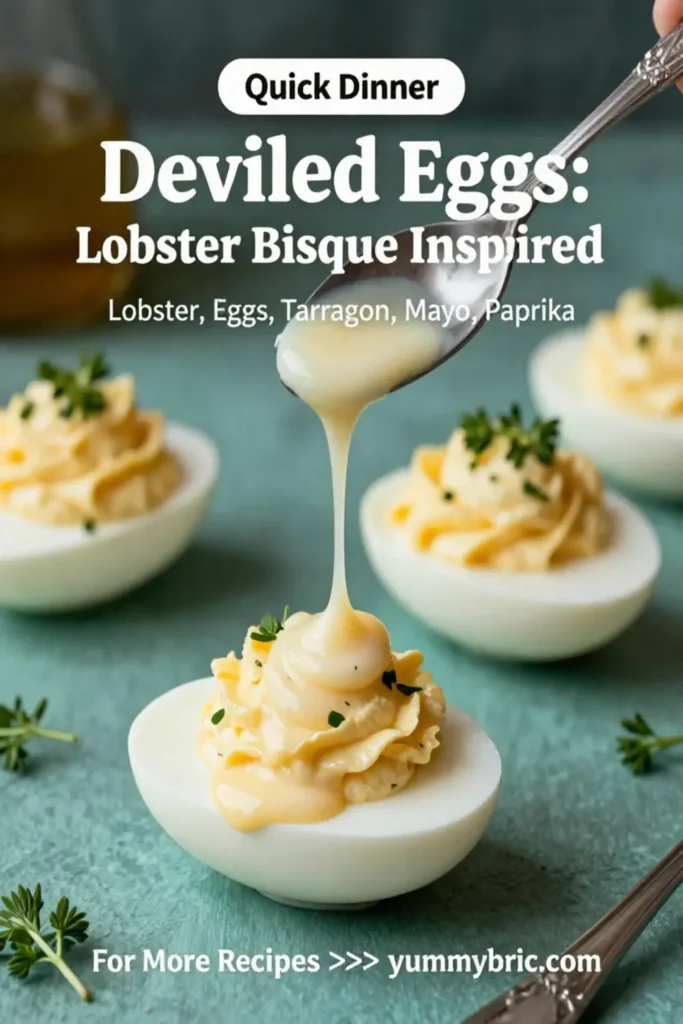 Deviled Eggs: Lobster Bisque Inspired Deviled Eggs With Tarragon in 25 Minutes
