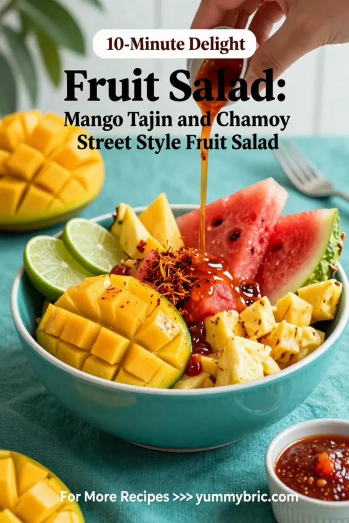 Fruit Salad: Mango Tajin and Chamoy Street Style Fruit Salad in 10 Minutes