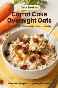Carrot Cake: Carrot Cake Overnight Oats With Maple and Raisins in 5 Minutes