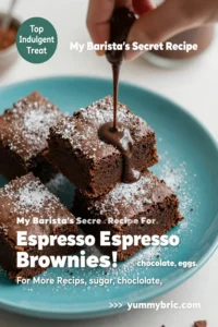 My Barista'S Secret Recipe For The Best Espresso Brownies!