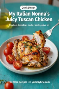 My Italian Nonna'S Juicy Tuscan Chicken Secret!