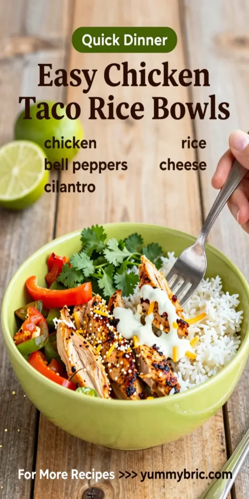 Easy Chicken Taco Rice Bowls