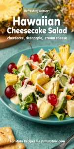Hawaiian Cheesecake Salad