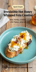 Irresistible Hot Honey Whipped Feta Crostini