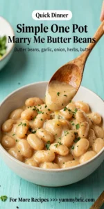 Simple One Pot Marry Me Butter Beans