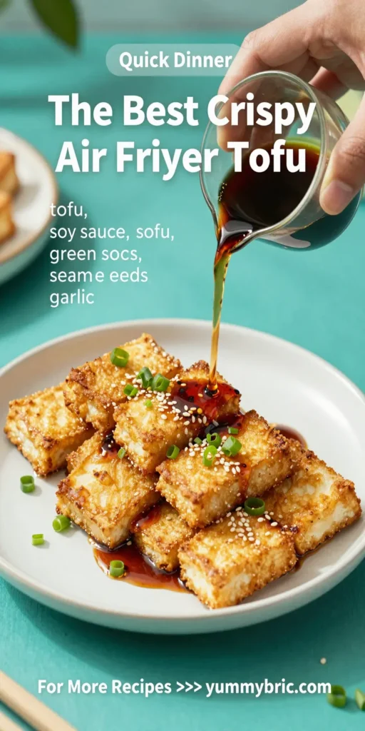The Best Crispy Air Fryer Tofu