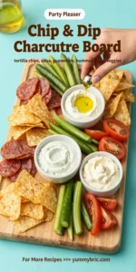 Chip & Dip Charcuterie Board