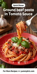 Ground Beef Pasta In Tomato Sauce