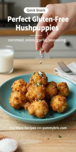 Perfect Gluten-Free Hushpuppies