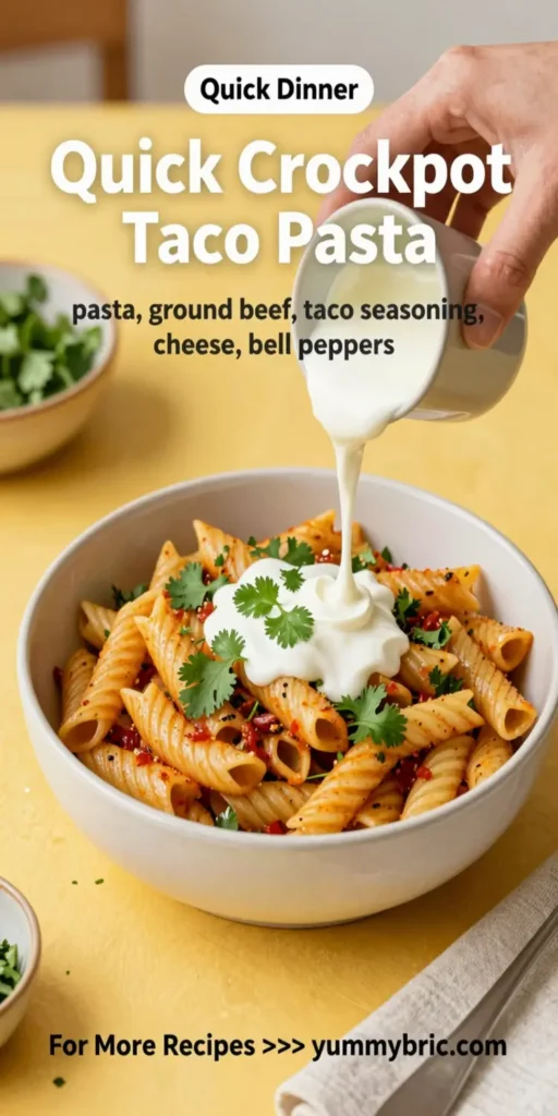 Quick Crockpot Taco Pasta