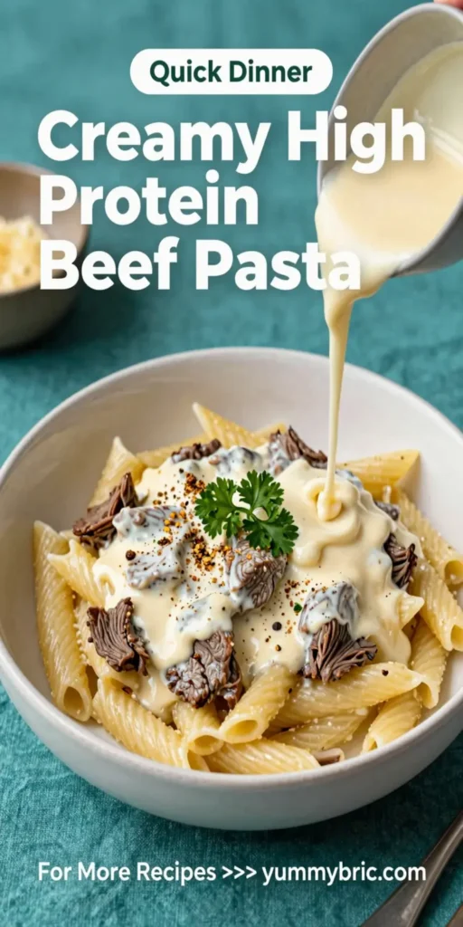 Creamy High Protein Beef Pasta