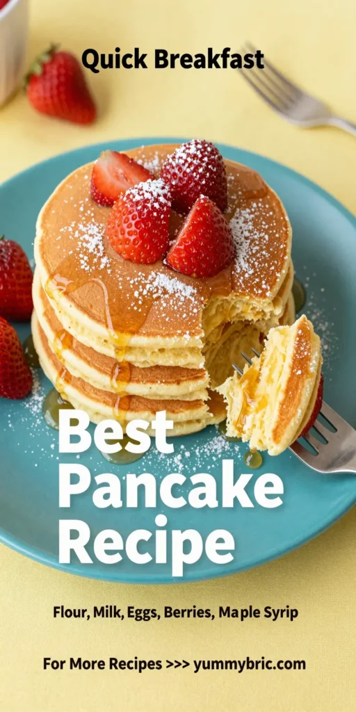 Best Pancake Recipe