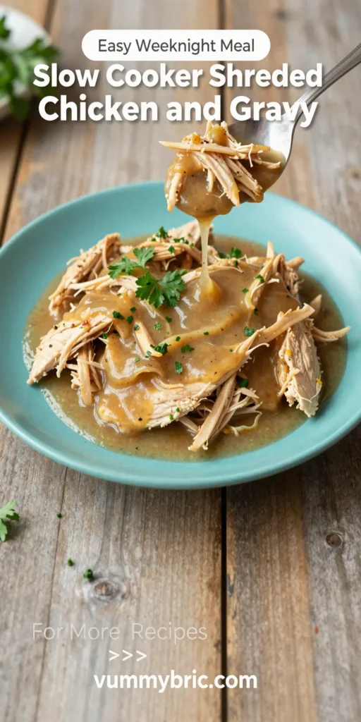 Slow Cooker Shredded Chicken and Gravy
