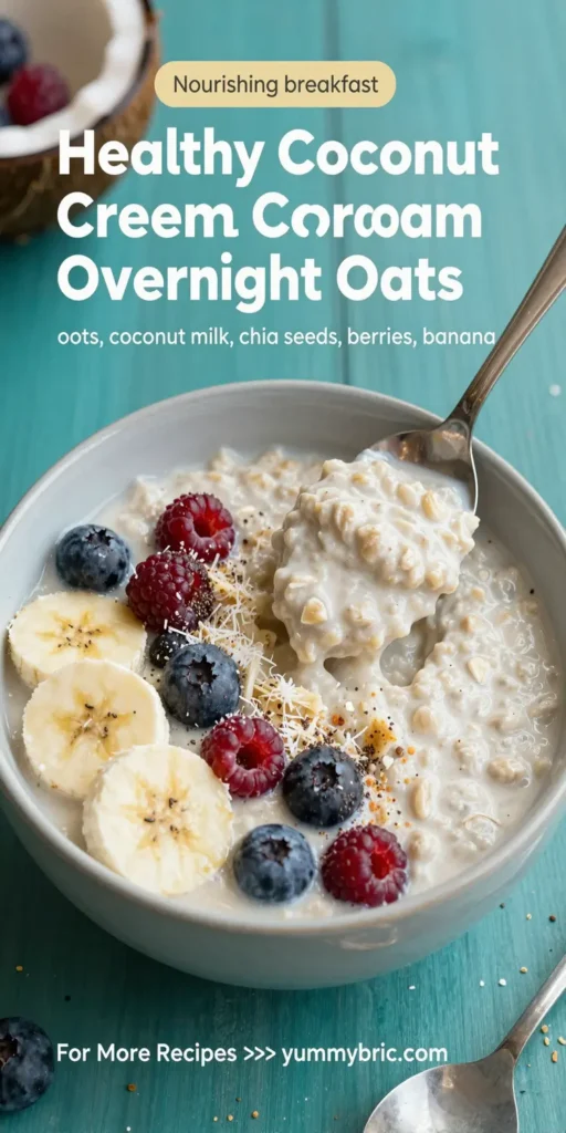 Healthy Coconut Cream Overnight Oats
