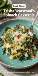 Trisha Yearwood's Spinach Casserole