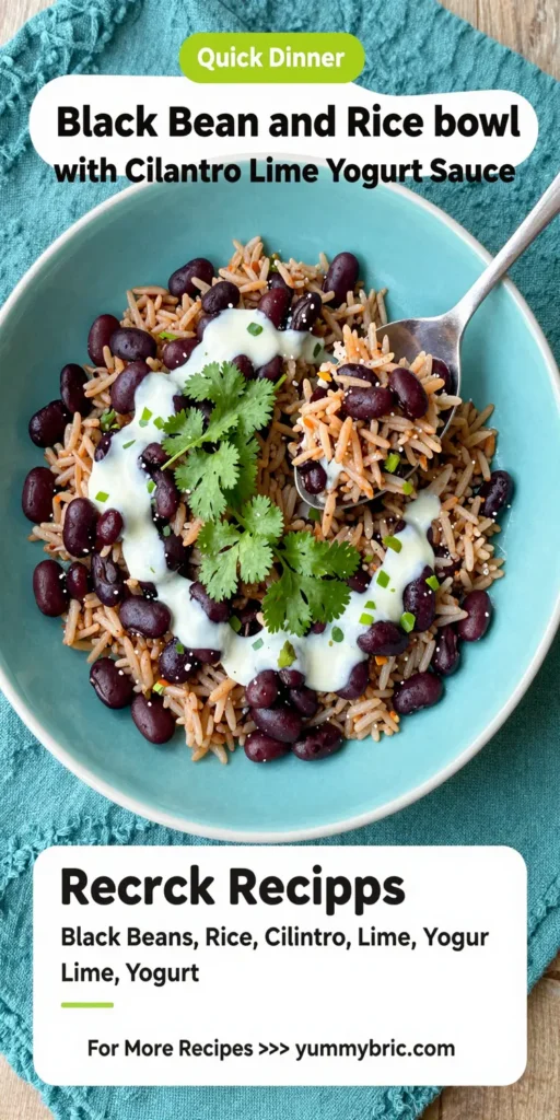 Black Bean and Rice Bowl with Cilantro Lime Yogurt Sauce