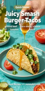 Juicy Smash Burger Tacos