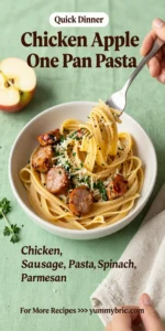 Chicken Apple Sausage One Pan Pasta