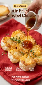 Air Fried Babybel Cheese