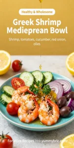 Greek Shrimp Mediterranean Bowl