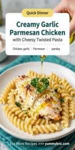 Creamy Garlic Parmesan Chicken with Cheesy Twisted Pasta