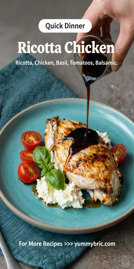 Ricotta Chicken