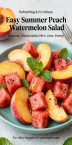 Easy Summer Peach Watermelon Salad
