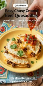 Easy Cheesy Ground Beef Quesadillas